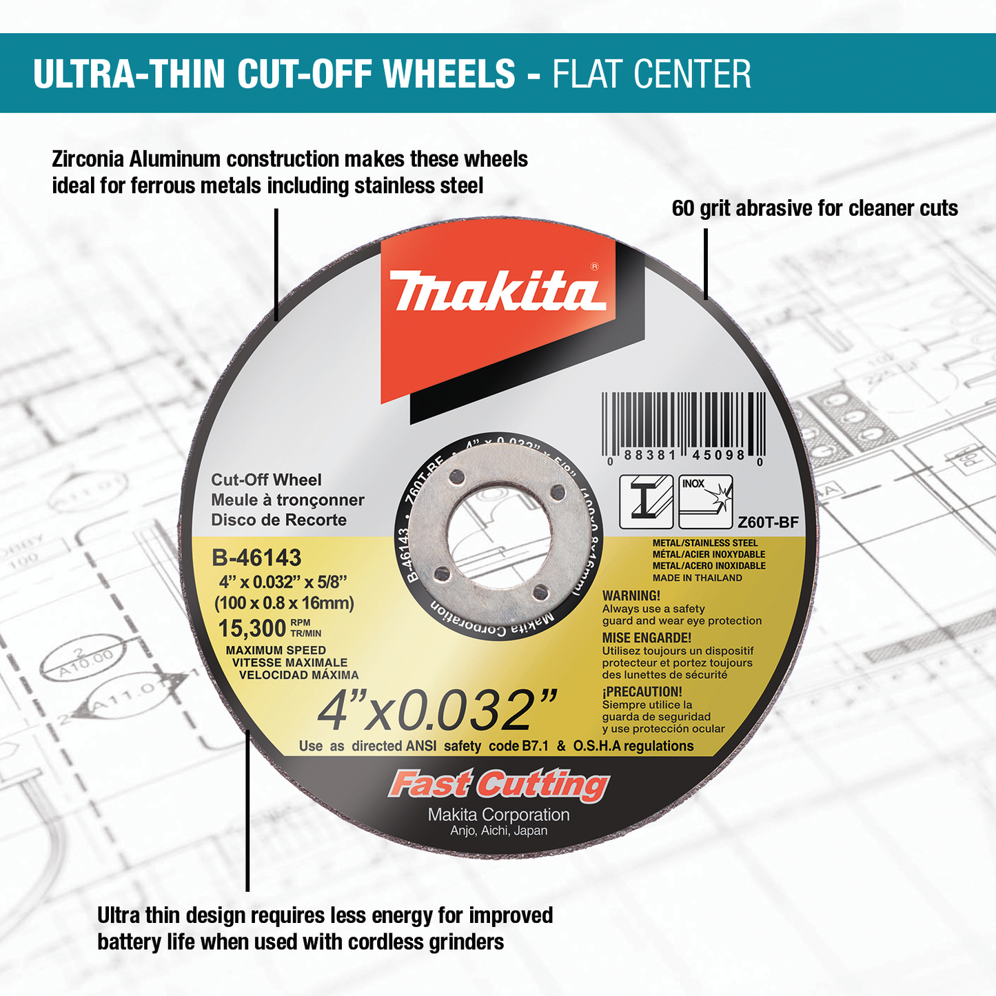 Cut‑Off Wheel Ultra Thin, 4‑1/2" x .032" x 7/8" Stainless Makita